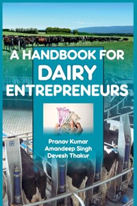 Handbook of Dairy Entrepreneurs