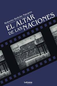 El altar de las naciones (Spanish Edition)