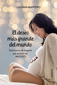 El deseo mas grande del mundo