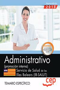 Administrativo (promocion interna). Servicio de Salud de las Illes Balears (IB-SALUT). Temario especifico