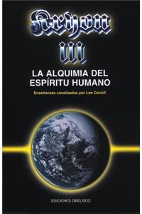 Kryon III - La Alquimia del Espiritu Humano