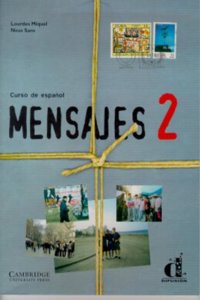 Mensajes 2 Libro del alumno/cuaderno de ejercicios