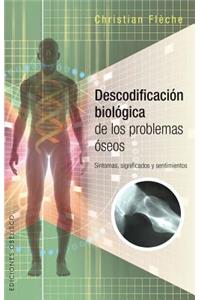 Descodificacion Biologica de Los Problemas Oseos