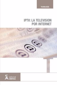 IPTV: La television por internet