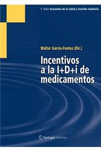 Incentivos a la I+d+i de Medicamentos