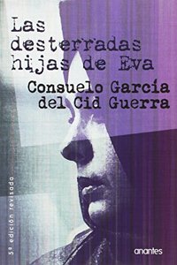 Las desterradas hijas de Eva