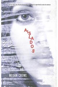 Aislados