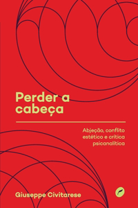 Perder a cabeça