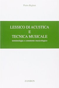 LESSICO DI ACUSTICA E TECNICA MUSICALE