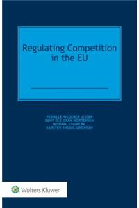 Regulating Competition in the EU