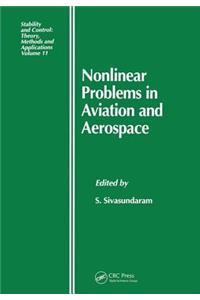 Nonlinear Problems in Aviation and Aerospace