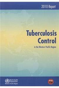 Tuberculosis Control in the Western Pacific Region