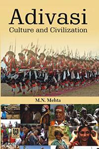 Adivasi: Culture and Civilization