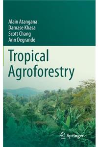 Tropical Agroforestry