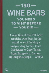 150 Wine Bars You Need to Visit Before You Die