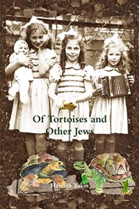 Of Tortoises and Other Jews