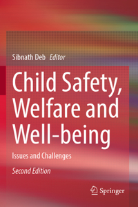 Child Safety, Welfare and Well-Being