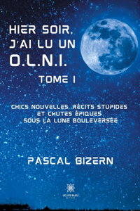 Hier soir, j'ai lu un O.L.N.I.