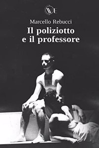 Il Poliziotto e il Professore