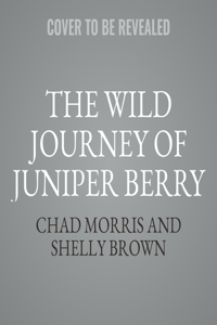 Wild Journey of Juniper Berry