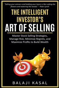 Intelligent Investor's Art of Selling