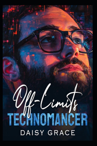 Off-Limits Technomancer