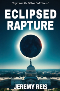 Eclipsed Rapture