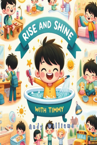 Rise and Shine with Timmy