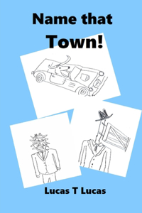 Name that Town