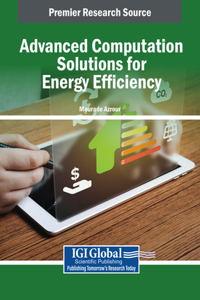 Advanced Computation Solutions for Energy Efficiency