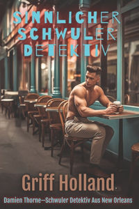 Sinnlicher Schwuler Detektiv