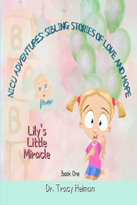 Lily's Little Miracle