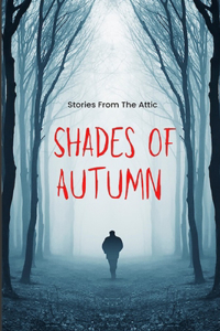 Shades Of Autumn