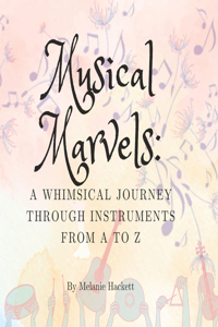 Musical Marvels