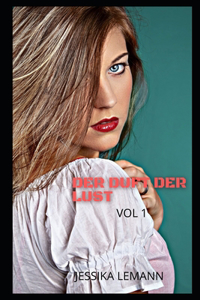 DER DUFT DER LUST vol 1