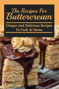 Recipes For Buttercream