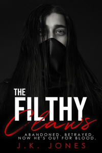 The Filthy Claws: Out for Blood