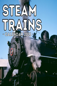 Steam Trains Calendar 2021