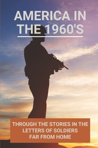 America In The 1960's