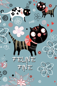 Feline Fine