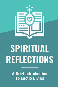Spiritual Reflections