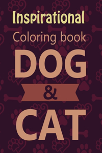 Inspirational Coloring book dog and cat quotes