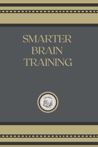 Smarter Brain Training