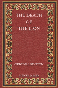 The Death of the Lion - Original Edition