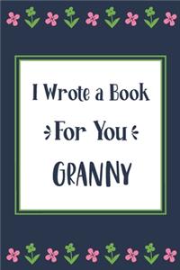 I Wrote a Book For You Granny