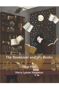 The Booklover and His Books