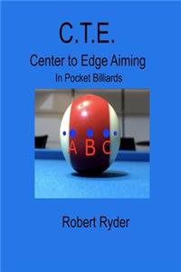 C.T.E. Center To Edge Aiming