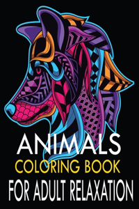 Animals coloring Book for adult Relaxation