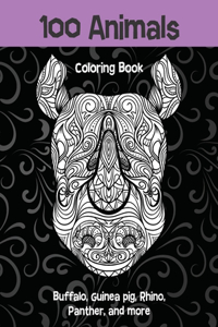 100 Animals - Coloring Book - Buffalo, Guinea pig, Rhino, Panther, and more