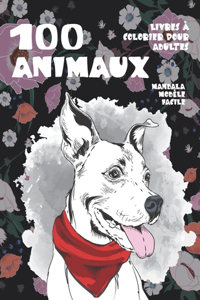 Livres à colorier pour adultes - Mandala Modèle facile - 100 animaux